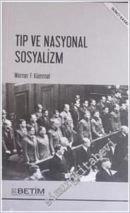Tıp ve Nasyonal Sosyalizm -        2023