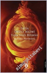 Tıpta Okült Bilimi Tıpta Gizli Bilimler -        2024