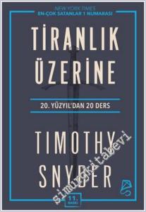 Tiranlık Üzerine : 20. Yüzyıl'dan 20 Ders -        2024