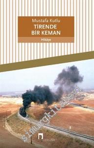 Tirende Bir Keman -