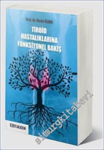 Tiroid Hastalıklarına Fonksiyonel Bakış -        2024