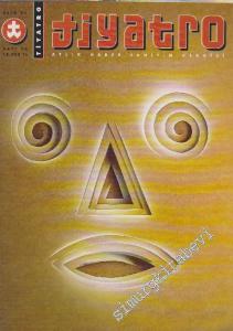 Tiyatro Aylık Haber Tanıtım Dergisi - Sayı: 30      Ekim