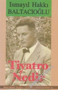 Tiyatro Nedir ? -        2006