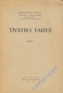 Tiyatro Tarihi Cilt 1 -        1938
