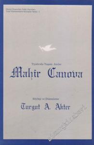Tiyatroda Yaşam: Anılar, Mahir Canova -        1993