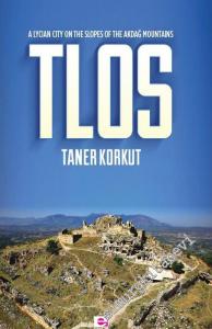 Tlos: A Lycian City on the Hillside of Akdağlar -