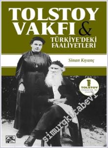 Tolstoy Vakfı ve Türkiye'deki Faaliyetleri -        2025