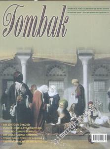 Tombak: Antika Kültürü Koleksiyon ve Sanat Dergisi - Sayı: 36