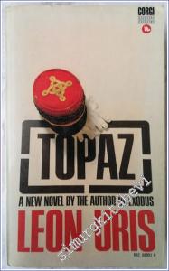 Topaz : A  Novel -        1969