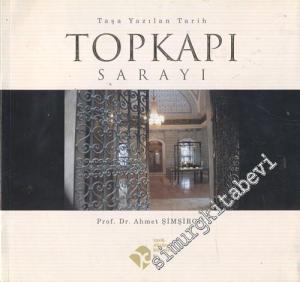 Topkapı Sarayı: Taşa Yazılan Tarih -        2005