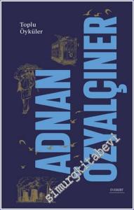 Toplu Öyküler CİLTLİ -        2023