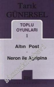Toplu Oyunları 1: Altın Post - Neron ile Agripina -