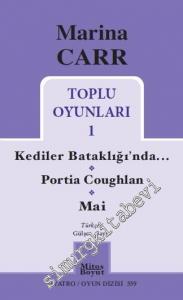Toplu Oyunları 1: Kediler Bataklığı'nda / Portia Coughlan / Mai -        2016