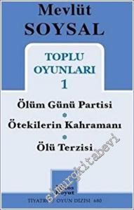 Toplu Oyunları 1 : Ölüm Günü Partisi - Ötekilerin Kahramanı - Ölü Terzisi -        2022