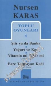 Toplu Oyunları 1: Şiir ya da Banka - Yoğurt ve Kan - Vitamin mi Zehir mi - Fare Tutmayan Kedi -