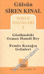 Toplu Oyunları 2: Gönlümdeki Osman Hamdi Bey - Pembe Konağın Gelinleri -