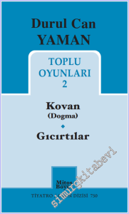 Toplu Oyunları 2: Kovan / Gıcırtılar -