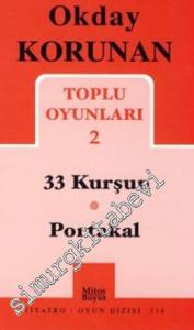 Toplu Oyunları 2 : Portakal - 33 Kurşun -