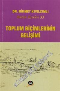 Toplum Biçimlerinin Gelişimi -