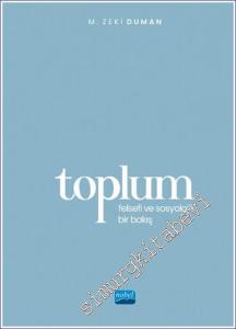 Toplum - Felsefi ve Sosyolojik Bir Bakış -        2023