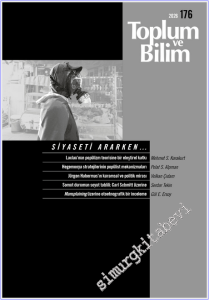 Toplum ve Bilim - Üç Aylık Dergi - Siyaseti Ararken - Sayı: 176