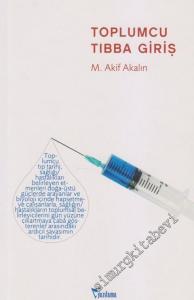 Toplumcu Tıbba Giriş -