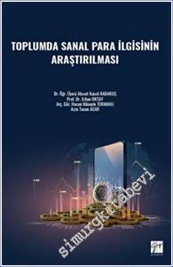 Toplumda Sanal Para İlgisinin Araştırılması -        2022