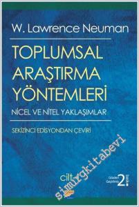 Toplumsal Araştırma Yöntemleri : Nicel ve Nitel Yaklaşımlar 2 Cilt TAKIM -        2022