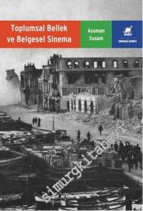 Toplumsal Bellek ve Belgesel Sinema -        2021