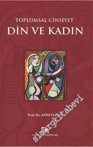 Toplumsal Cinsiyet: Din ve Kadın -        2016
