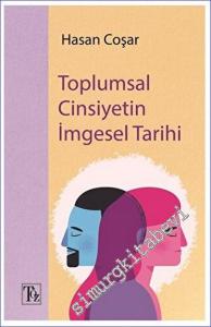 Toplumsal Cinsiyetin İmgesel Tarihi -        2023