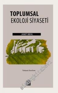 Toplumsal Ekoloji Siyaseti -