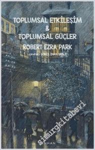 Toplumsal Etkileşim ve Toplumsal Güçler -        2021