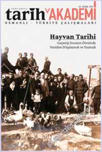 Toplumsal Tarih Akademi - Hayvan Tarihi - Sayı: