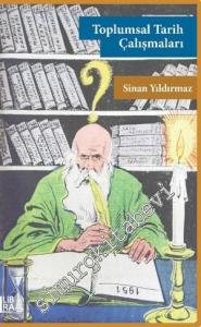 Toplumsal Tarih Çalışmaları -