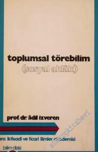 Toplumsal Törebilim (Sosyal Ahlak) -