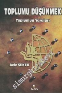 Toplumu Düşünmek -
