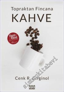 Topraktan Fincana Kahve -        2025