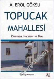 Topucak Mahallesi -        2025