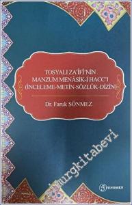 Tosyalı Zaifi'nin Manzum Menasik-i Hacc'ı -        2023
