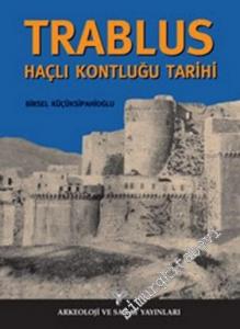 Trablus Haçlı Kontluğu Tarihi -