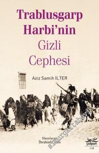 Trablusgarp Harbi'nin Gizli Cephesi -