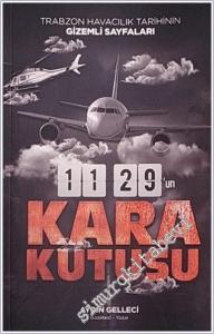 Trabzon Havacılık Tarihinin Gizemli Sayfaları : 11:29'un Kara Kutusu -        2025