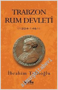 Trabzon Rum Devleti (1204-1461) -        2021