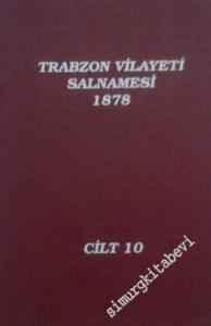 Trabzon Vilayeti Salnamesi 10 (1878) -        1999