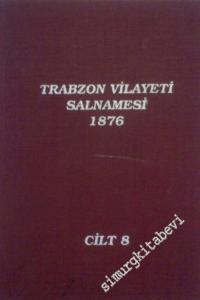 Trabzon Vilayeti Salnamesi 8 (1876) -        1995