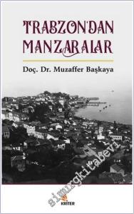 Trabzon'dan Manzaralar -        2025