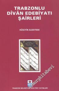 Trabzonlu Divan Şairleri  -