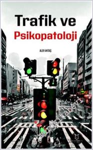 Trafik ve Psikopatoloji -        2024