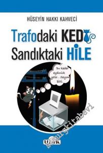 Trafodaki Kedi Sandıktaki Hile -